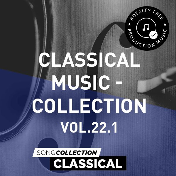 Classical Music - Collection Vol. 22.1 - Royalty Free Production Music