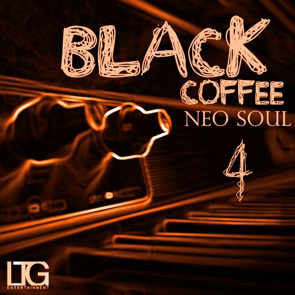 Black Coffee: Neo Soul 4