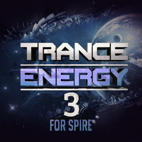 Trance Energy 3 For Spire