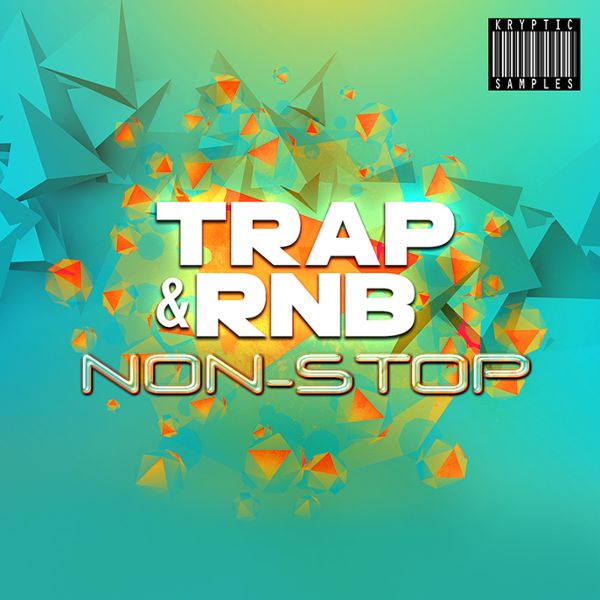 Trap & RnB Non-Stop