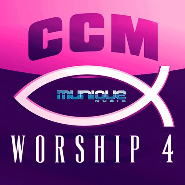 CCM Worship 4