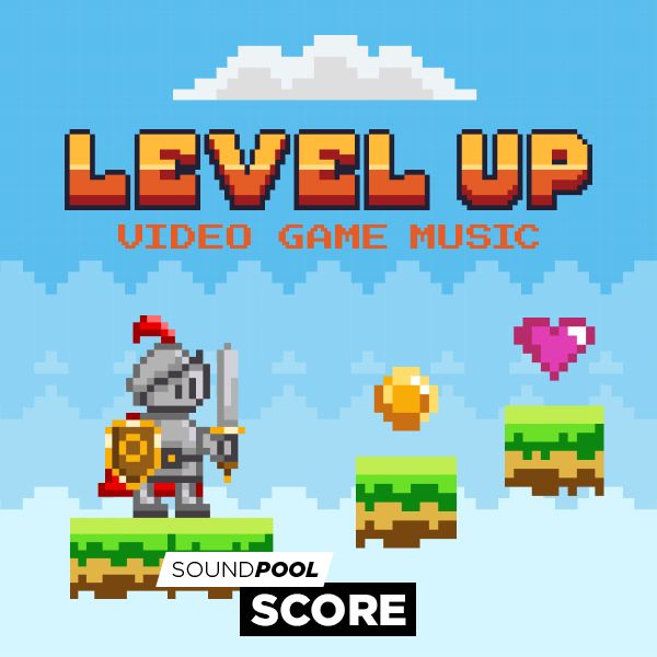 Level Up - Video Game Music