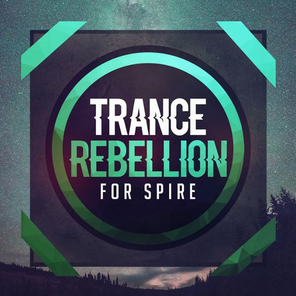 Trance Rebellion For Spire
