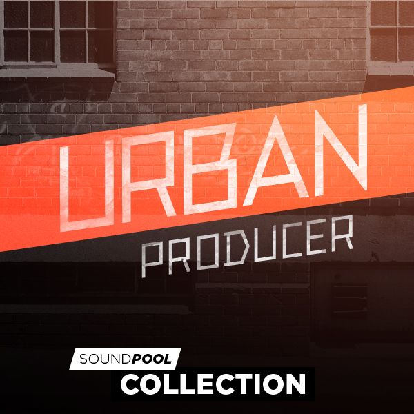 Soundpool Collection – Urban Producer