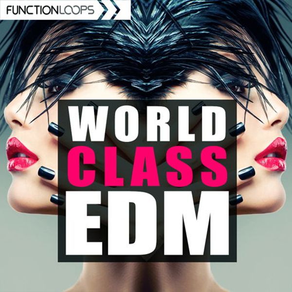 World Class EDM