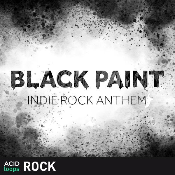 Black Paint - Indie Rock Anthems