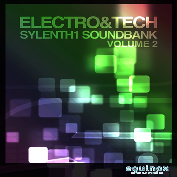 Electro & Tech Sylenth1 Soundbank Vol 2